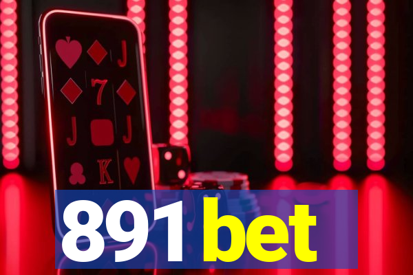 891 bet